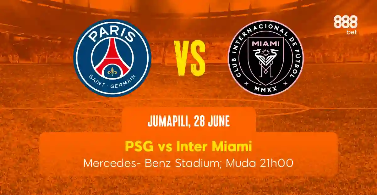 PSG v Inter Miami Hakiki